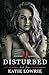 Disturbed: A High School Bully Romance (Hawthorn Academy)