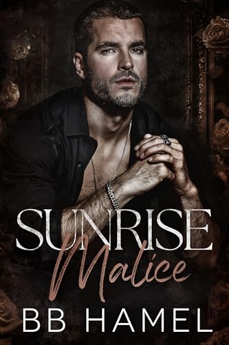 Sunrise Malice (The Alliance #3)