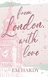 From London, With Love Book cover for From London, With Love