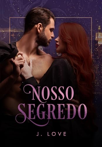 Nosso Segredo (Portuguese Edition)
