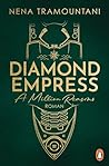 Diamond Empress: ...