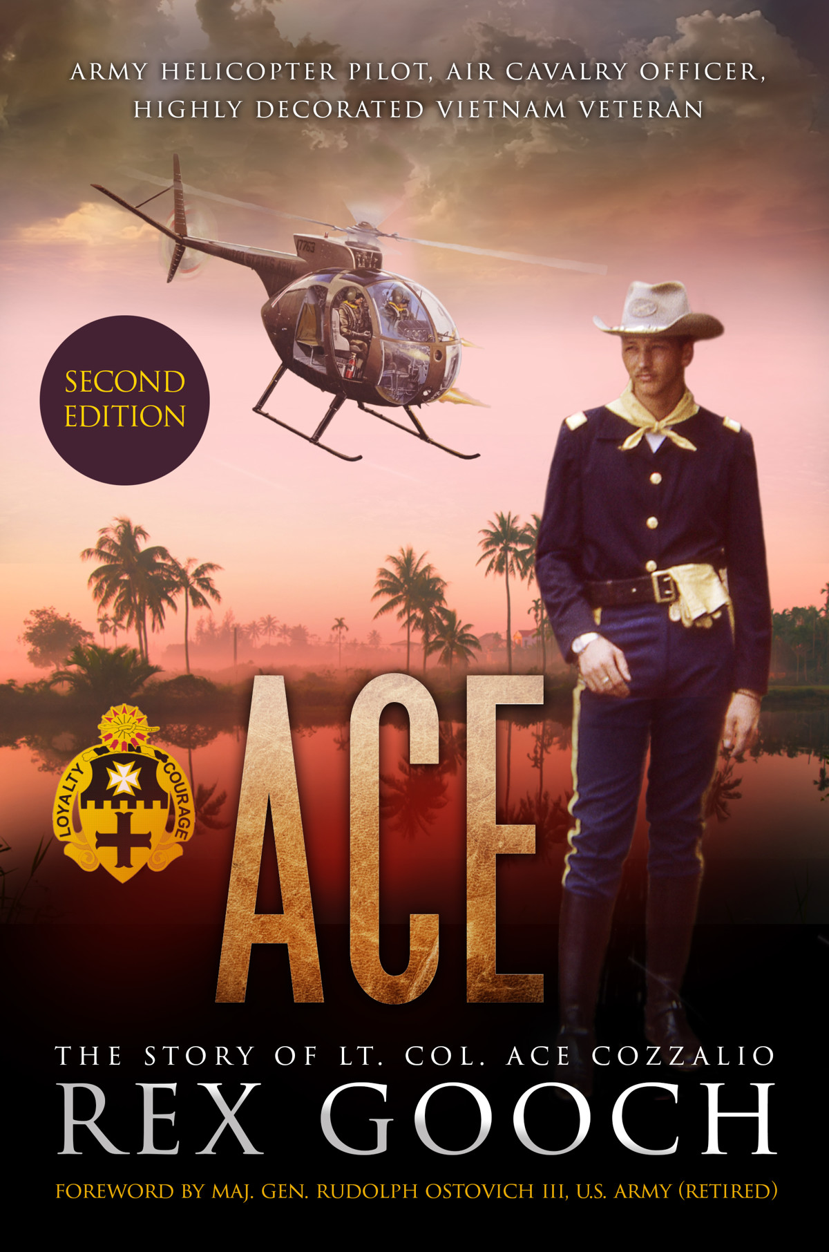 ACE: The Story of Lt. Col. Ace Cozzalio (Second Edition)