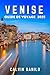 Venise Guide de voyage 2025...