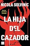 La hija del cazador