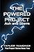 The Powered Project  by Taylor Vaughan