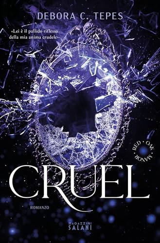 Cruel. Red Oak Manor Collection (Italian Edition)