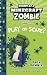 Diary of a Minecraft Zombie, Book 34: Play or Scare