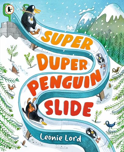 Walker Books Ltd Super Duper Penguin Slide. (Paperback)