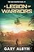 A LEGION OF WARRIORS by Gary Albyn