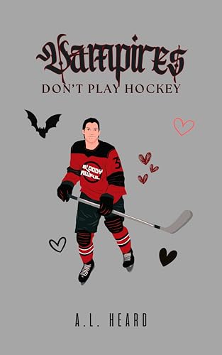 Vampires Don't Play Hockey (Kindle Edition)