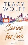 Scoring for Love by Tracy Wolff