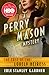 The Case of the Lonely Heiress (The Perry Mason Mysteries Book 2)