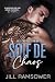 Soif de Chaos (Les Frères Byrne #5)