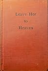 Leave Her to Heaven