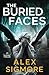 The Buried Faces (Ivy Bishop Mystery Thriller)
