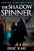 The Shadow Spinner, Second Edition by Eric Kao