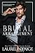 Brutal Arrangement (Brutal Billionaires Book 3)