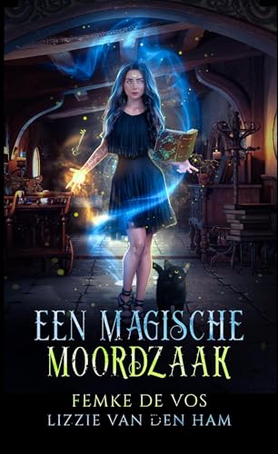 Een magische moordzaak (De heksen van Coutts Book 2) (Dutch Edition)