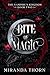 Bite of Magic: An Enemies to Lovers Urban Fantasy Romance (The Vampire's Kingdom)
