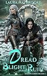 A Dread of Blight and Ruin (Shadows Across the Ages Book 2)