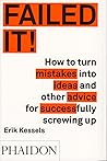 Failed It!: How t...
