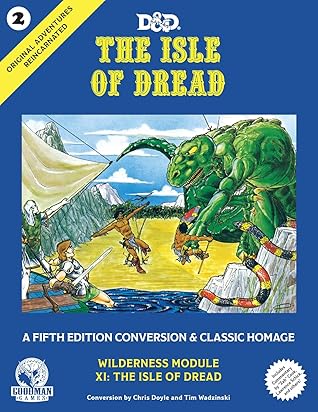 Original Adventures Reincarnated #2 - The Isle of Dread