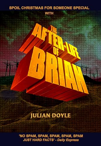 THE AFTER-LIFE OF BRIAN (Kindle Edition)