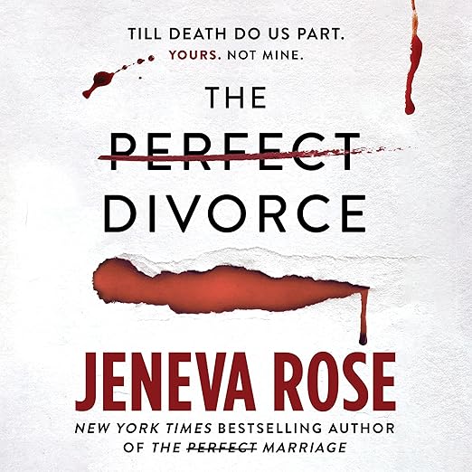 The Perfect Divorce (Perfect, #2)