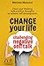 Change your life now, challenging negative self talk: Clear your thinking with positive thoughts to achieve self development.