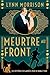 Meurtre au front: Un mystère des années 1920 avec Dora et Rex (Les mystères de Dora et Rex t. 2) (French Edition)