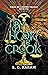 By Hook & Crook (Kings of Copper Trilogy #1)