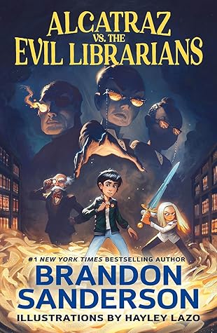 Alcatraz vs. the Evil Librarians (Alcatraz, #1)