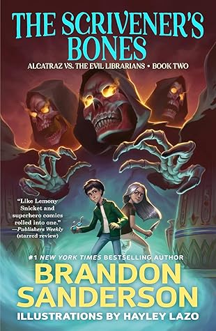 The Scrivener's Bones (Alcatraz, #2)