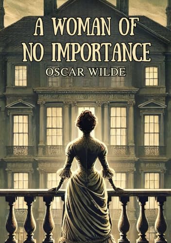 A Woman of No Importance