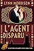 L'Agent disparu: Un mystère des années 1920 avec Dora et Rex (Les mystères de Dora et Rex t. 3) (French Edition)