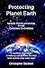 Protecting Planet Earth by Christopher Gladwell