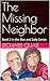 The Missing Neighbor : Book...