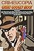 Crimeucopia: Great Googly Moo!