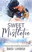 Sweet Mistletoe