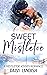 Sweet Mistletoe