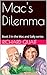 Mac's Dilemma by Richard Quaif