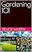 Gardening 101