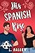 His Spanish Rose (Love on Tap, #2)