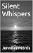 Silent Whispers