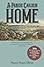 A Place Called Home: The Story of German Immigrants from Cincinnati, Ohio to New Ulm, Minnesota 1856-1862