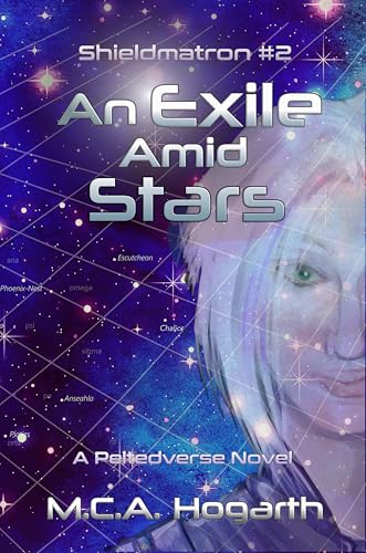 An Exile Amid Stars (Shieldmatron Book 2)