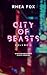 City of Beasts Volume 1: Mi...