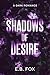 Shadows of Desire by E.B. Fox