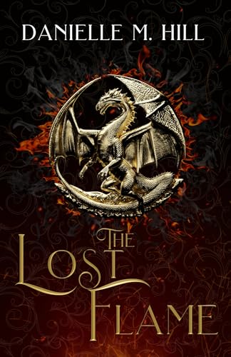 The Lost Flame (Kindle Edition)