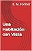 Una Habitación con Vista: A Room with a View (Spanish Edition)